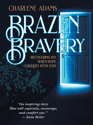 cover image of Brazen Bravery